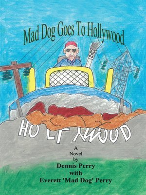 cover image of Mad Dog Goes to Hollywood